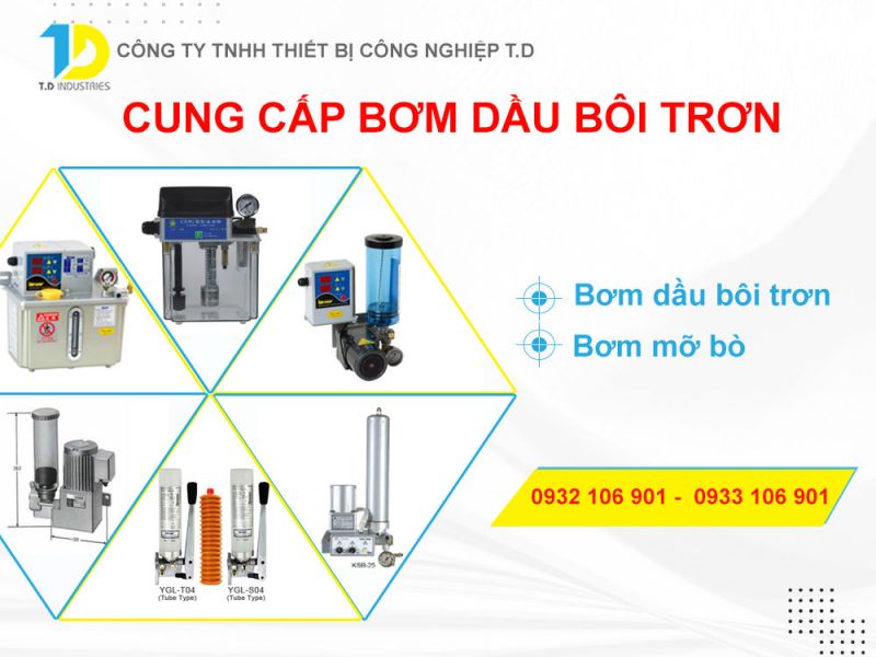 Cung Cấp Bơm Dầu Bôi Trơn Tại TP HCM